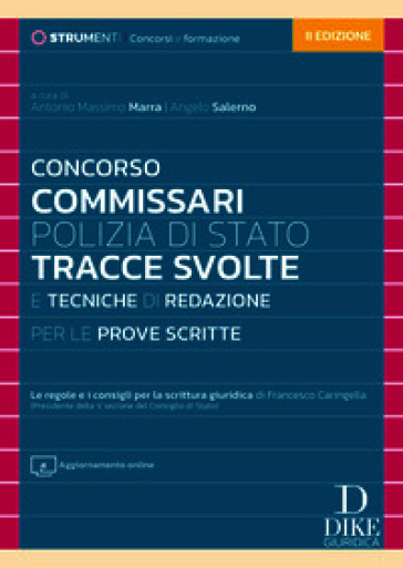 Concorso commissari Polizia di Stato. Tracce svolte e tecniche di redazione per le prove scritte. Nuova ediz. Con Aggiornamento online