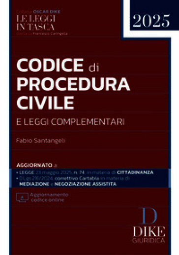 Codice di procedura civile e leggi complementari 2025. Con aggiornamento online