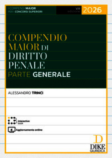 Compendio maior di diritto penale. Parte generale 2026. Con Interactive book. Con aggiornamento online