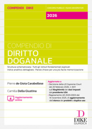 Compendio di diritto doganale. Con Aggiornamento online