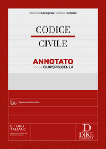 Codice civile annotato con la giurisprudenza. Con Aggiornamento online
