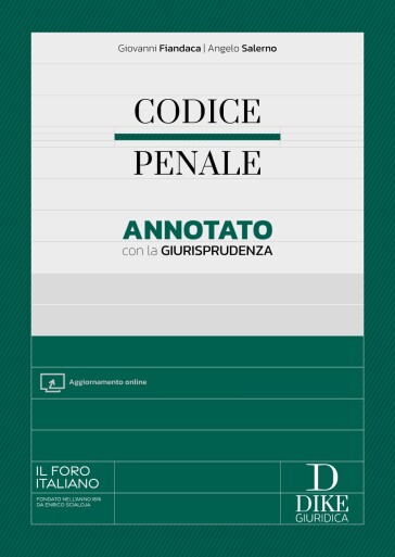 Codice penale annotato con la giurisprudenza. Con Aggiornamento online