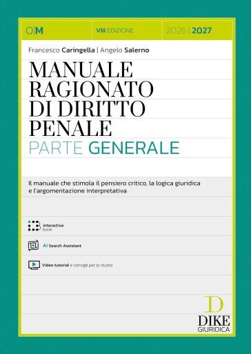 Manuale ragionato di diritto penale. Parte speciale. Con AI Search Assistent. Con interactive book. Con video tutorial e consigli per lo studio
