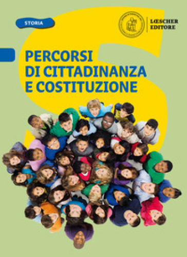Percorsi di cittadinanza e Costituzione. Per la Scuola media