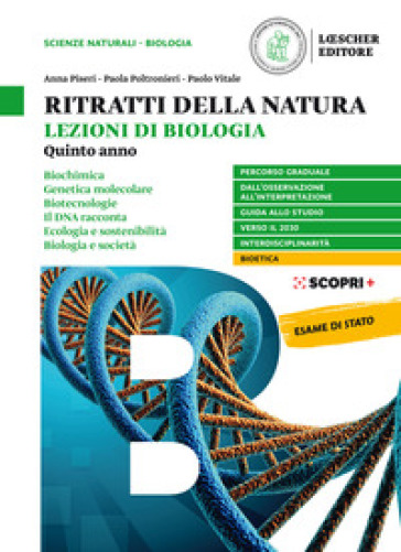 Ritratti della natura. Lezioni di biologia. Per la 5ª classe delle Scuole superiori. Con e-book. Con espansione online