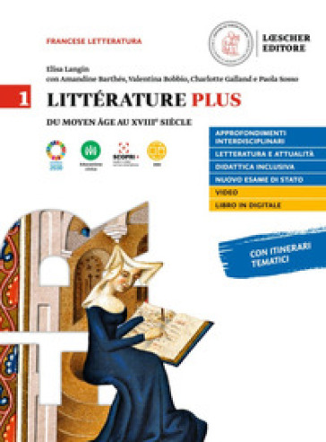 Litterature plus. Con Fiches de méthode et de préparation aux examens. Per i Licei e EsaBac. Con e-book. Con espansione online. Vol. 1