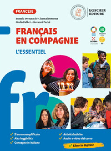 Français en compagnie. Méthode de français. L'essentiel. Per la Scuola media