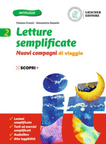 Nuovi compagni di viaggio. Letture semplificate. Per la Scuola media. Con e-book. Con espansione online. Vol. 2