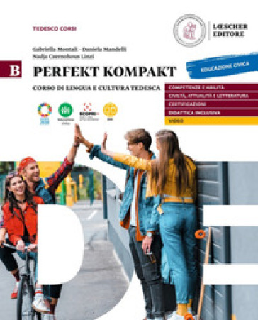 Perfekt kompakt. Vol. B. Per le Scuole superiori. Con e-book. Con espansione online