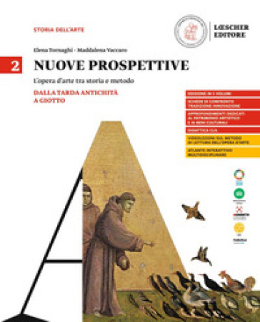 Nuove prospettive. L'opera d'arte tra storia e metodo. Per le Scuole superiori. Vol. 2: Dalla tarda antichità a Giotto