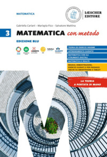 Matematica con metodo. Per le Scuole superiori. Vol. 3