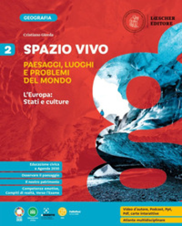 Spazio vivo. Paesaggi, luoghi e problemi del mondo. Per la Scuola media. Vol. 2: L' Europa: Stati e culture