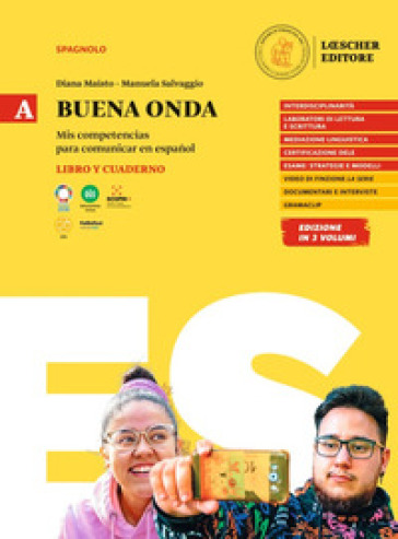 Buena onda. Mis competencias para comunicar en español. Libro del alumno. Con Cuaderno de ejercicios. Per le Scuole superiori. Vol. A