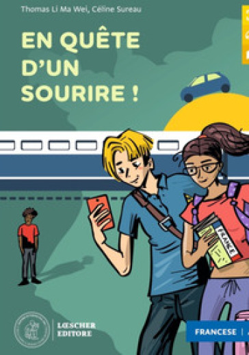 En quête d'un sourire. Le narrative graduate in francese. A2. Con File audio per il download