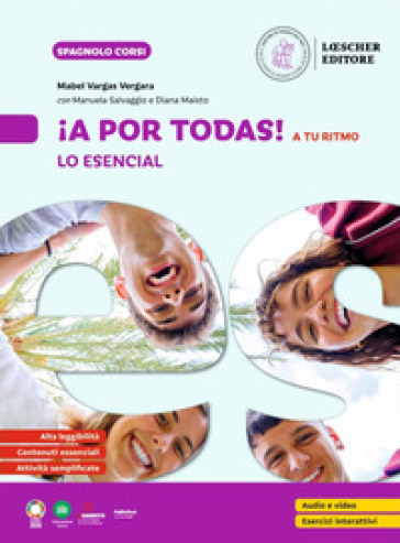 ¡A por todas! ¡Aprende y habla en español! ¡A por todas! A tu ritmo. Lo esencial. Per la scuola media
