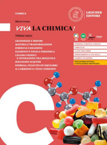 Viva La Chimica! Ediz. Arancione. Per Il Biennio Delle Scuole Superiori