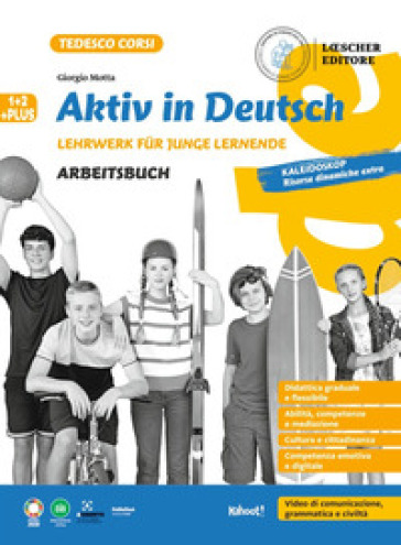 Aktiv In Deutsch. Lehrwerk FüR Junge Lernende. Plus. Arbeitsbuch + Sicher Zum Ziel. Per La Scuola Media. Con E-Book. Con Espansione Online (Vol. 1-2)