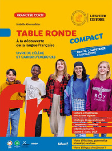 Table ronde Compact. À la découverte de la langue française. Livre de l'élève et cahier d'exercices. Per la Scuola media