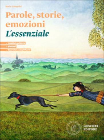Parole, storie, emozioni. Antologia per il primo biennio. L'essenziale. Scaricabile gratuitamente con l'acquisto dei volumi del corso. Per le Scuole superiori
