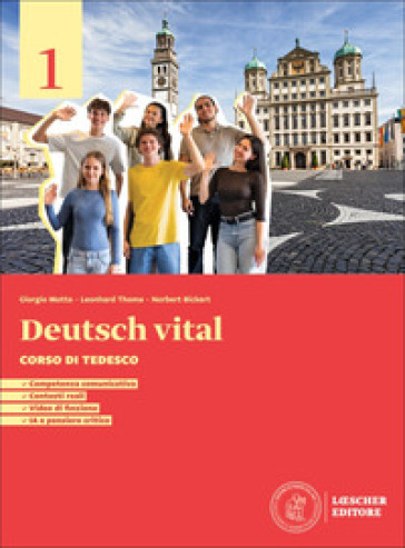 Deutsch vital. Corso di tedesco. Per le Scuole superiori. Con espansione online. Vol. 1