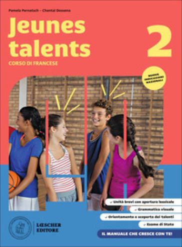 Jeunes talents. Corso di francese. Livre de l'élève et cahier d'exercices. Per la Scuola media. Con espansione online. Vol. 2