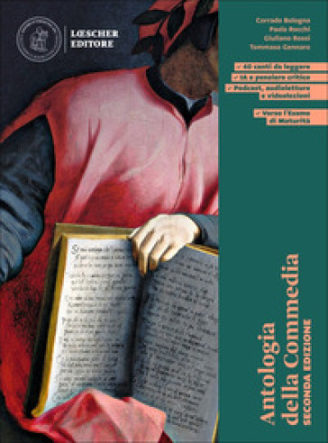 Leggere e scrivere il mondo. Letteratura italiana. Antologia della Commedia. Per le Scuole superiori. Con espansione online