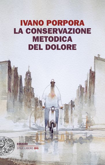 La conservazione metodica del dolore
