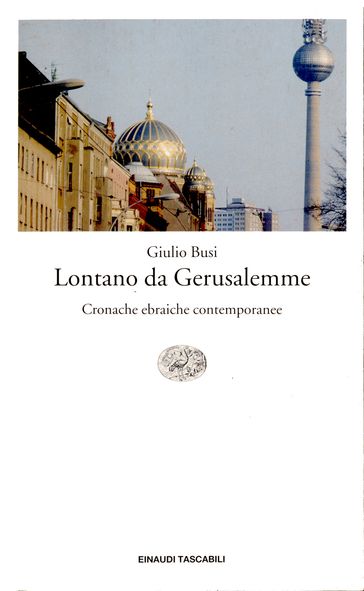 Lontano da Gerusalemme