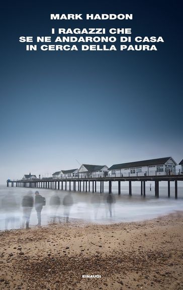 I ragazzi che se ne andarono di casa in cerca della paura