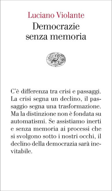 Democrazie senza memoria
