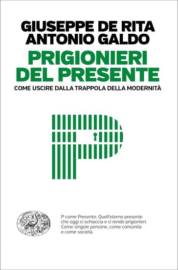 Prigionieri del presente
