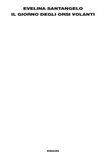 Il giorno degli orsi volanti