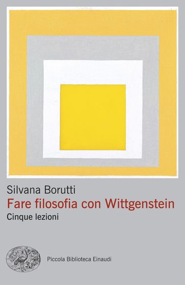 Fare filosofia con Wittgenstein