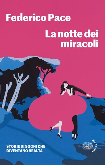 La notte dei miracoli
