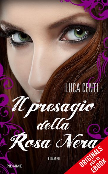 Il presagio della Rosa Nera