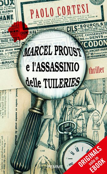 Marcel Proust e l'assassinio delle Tuileries
