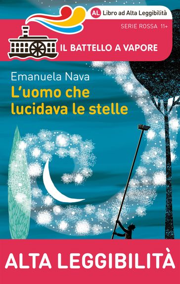 L'uomo che lucidava le stelle (Ed. Alta Leggibilità)
