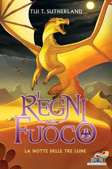 I Regni del Fuoco - 5. La notte delle tre lune