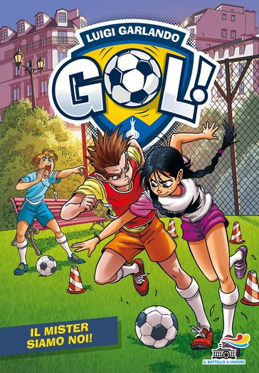 Gol 68 - Il mister siamo noi!