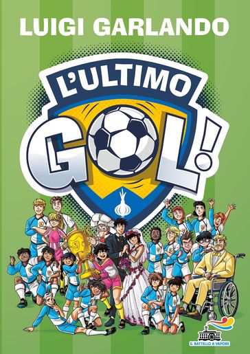 Gol n. 69 - L'ultimo gol