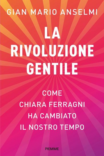 La rivoluzione gentile