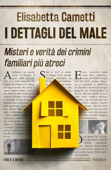 I dettagli del male