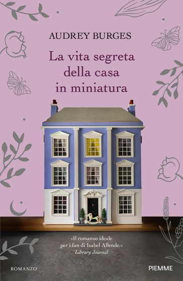 La vita segreta della casa in miniatura