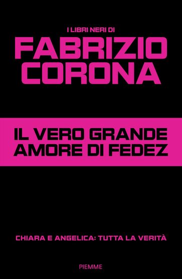 Il vero grande amore di Fedez