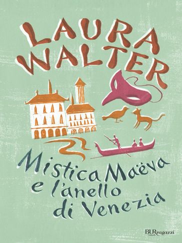 Mistica Maeva e l'anello di Venezia