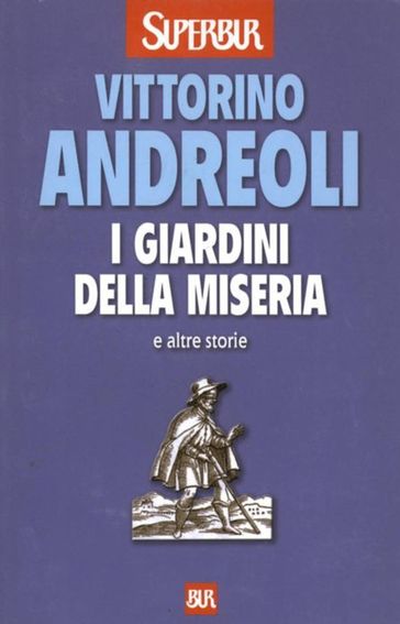 i giardini della miseria e altre storie