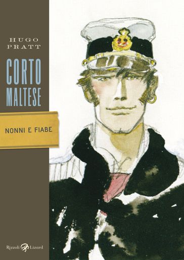 Corto Maltese - Nonni e fiabe