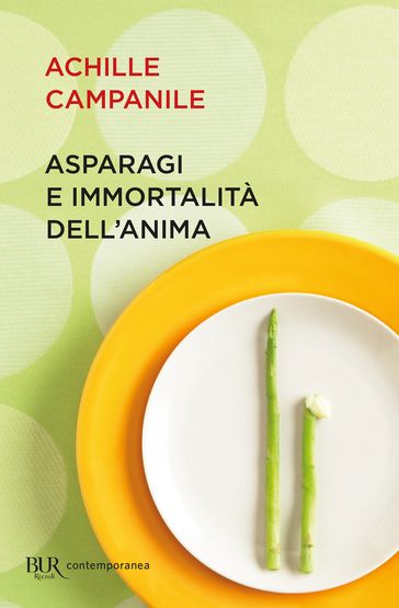 Asparagi e immortalità dell'anima