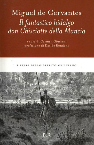 Il fantastico hidalgo don Chisciotte della Mancia