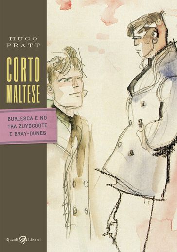 Corto Maltese - Burlesca e no tra Zudycoote e Bray-Dunes